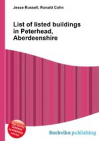 List of listed buildings in Peterhead, Aberdeenshire