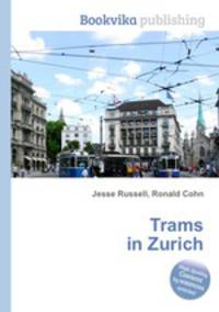 Trams in Zurich