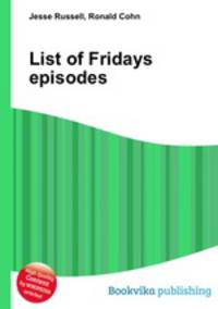 List of Fridays episodes