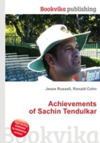 Achievements of Sachin Tendulkar