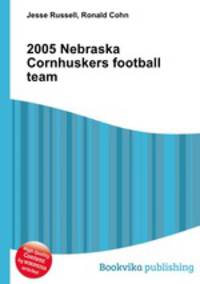 2005 Nebraska Cornhuskers football team