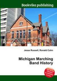 Michigan Marching Band History