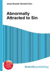 Abnormally Attracted to Sin