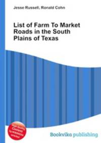 List of Farm To Market Roads in the South Plains of Texas