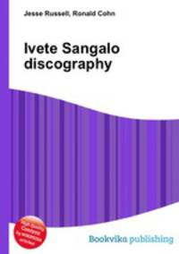 Ivete Sangalo discography