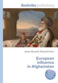 European influence in Afghanistan