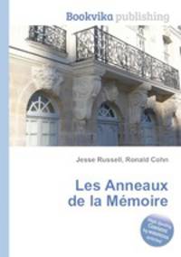 Les Anneaux de la Memoire