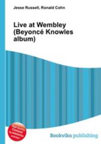 Live at Wembley (Beyonce Knowles album)