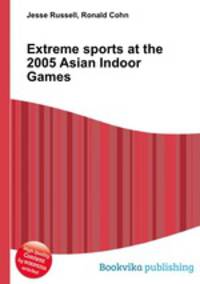 Extreme sports at the 2005 Asian Indoor Games