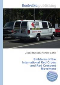 Emblems of the International Red Cross and Red Crescent Movement