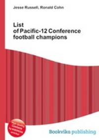 List of Pacific-12 Conference football champions