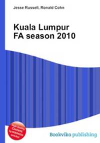 Kuala Lumpur FA season 2010