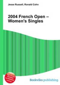 2004 French Open – Women