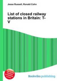 List of closed railway stations in Britain: T-V