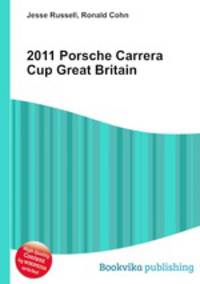 2011 Porsche Carrera Cup Great Britain