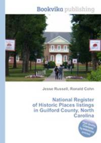 National Register of Historic Places listings in Guilford County, North Carolina