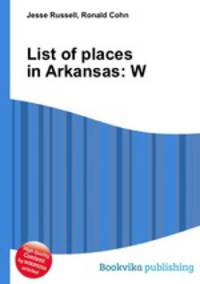 List of places in Arkansas: W