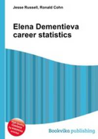 Elena Dementieva career statistics