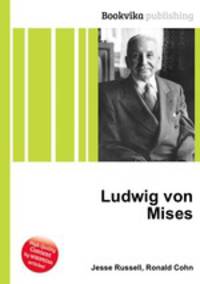 Ludwig von Mises