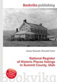 National Register of Historic Places listings in Summit County, Utah