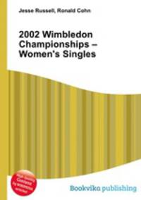 2002 Wimbledon Championships – Women