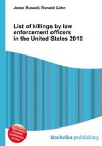 List of killings by law enforcement officers in the United States 2010