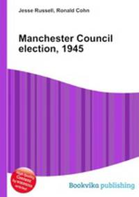 Manchester Council election, 1945