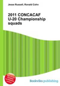 2011 CONCACAF U-20 Championship squads