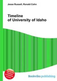 Timeline of University of Idaho