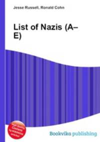 List of Nazis (A–E)
