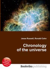 Chronology of the universe