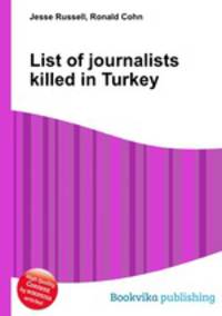 List of journalists killed in Turkey