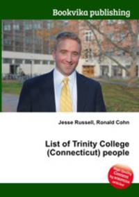 List of Trinity College (Connecticut) people