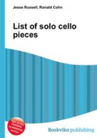 List of solo cello pieces