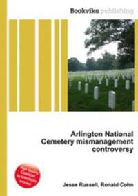 Arlington National Cemetery mismanagement controversy