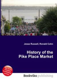 History of the Pike Place Market