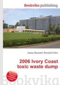 2006 Ivory Coast toxic waste dump