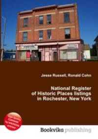 National Register of Historic Places listings in Rochester, New York