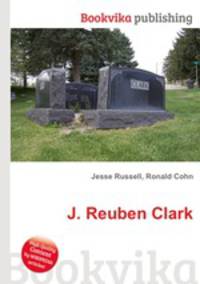J. Reuben Clark