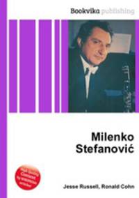 Milenko Stefanovic