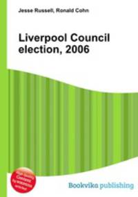 Liverpool Council election, 2006