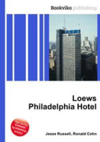 Loews Philadelphia Hotel
