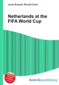 Netherlands at the FIFA World Cup