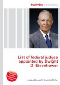 List of federal judges appointed by Dwight D. Eisenhower