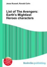 List of The Avengers: Earth