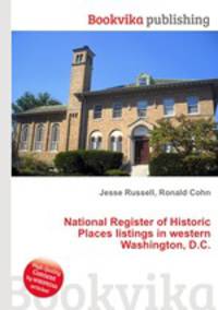National Register of Historic Places listings in western Washington, D.C.