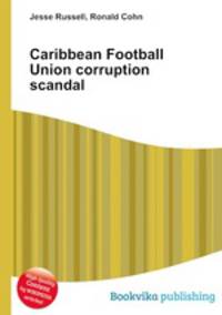 Caribbean Football Union corruption scandal
