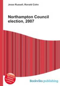 Northampton Council election, 2007