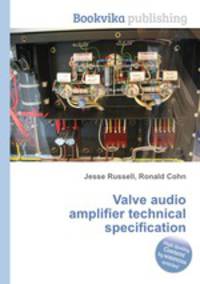 Valve audio amplifier technical specification