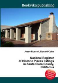 National Register of Historic Places listings in Santa Clara County, California